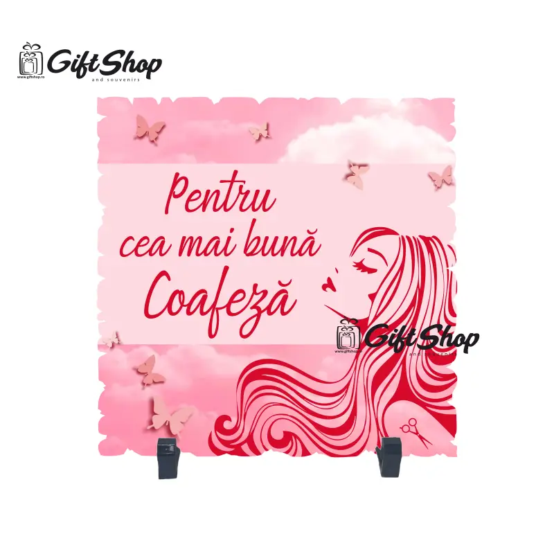 Pentru cea mai buna coafeza, placheta cu mesaj b